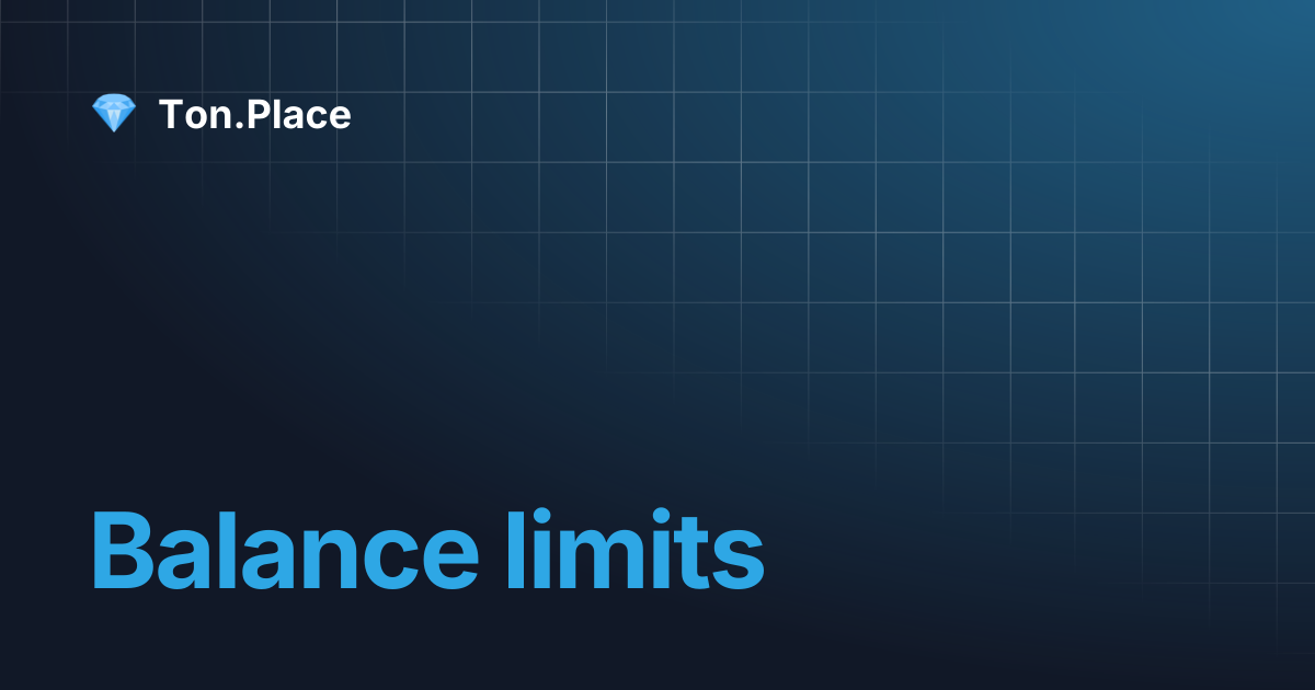 Balance limits | English | Ton.Place